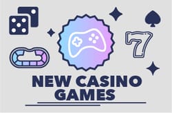 New Casino Games (2025) - The Latest Online Casino Games in Canada