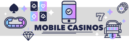 Mobile Casinos